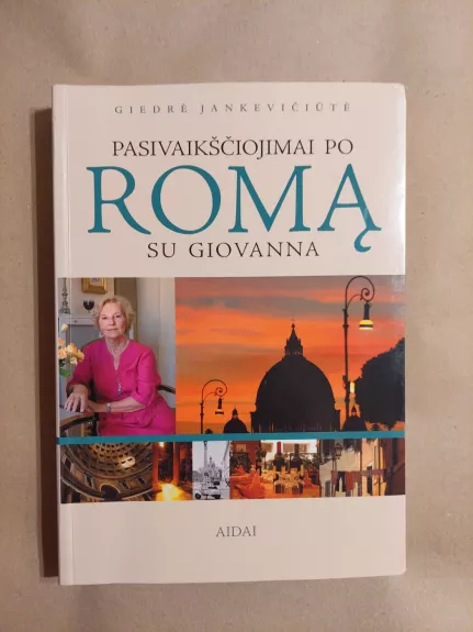 Pasivaikščiojimai po Romą su Giovanna