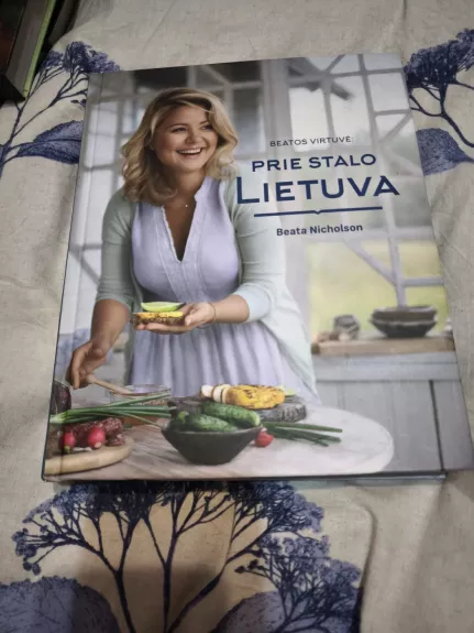 Beatos virtuvė: prie stalo Lietuva