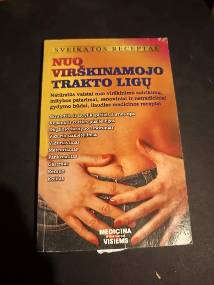 Nuo virškinamojo trakto ligų