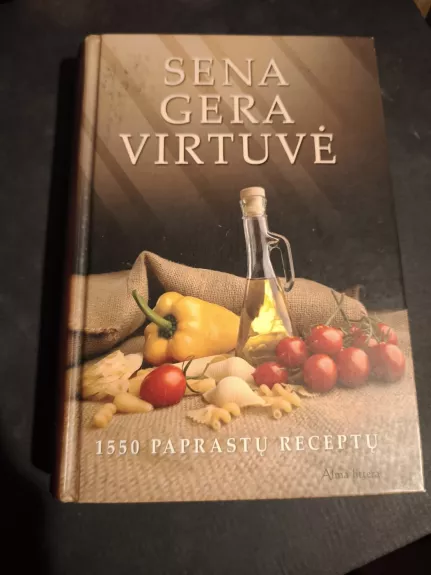 Sena gera virtuvė