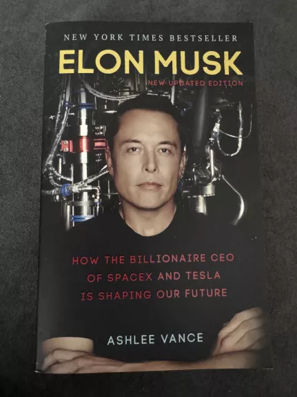 Elon Musk: How the Billionaire CEO of SpaceX and Tesla is Shaping our Future
