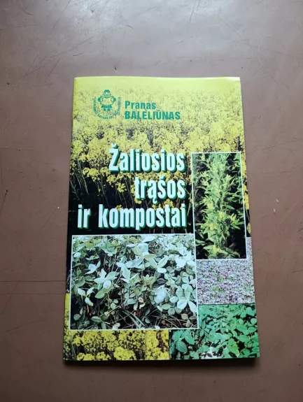 Žaliosios trąšos ir kompostai