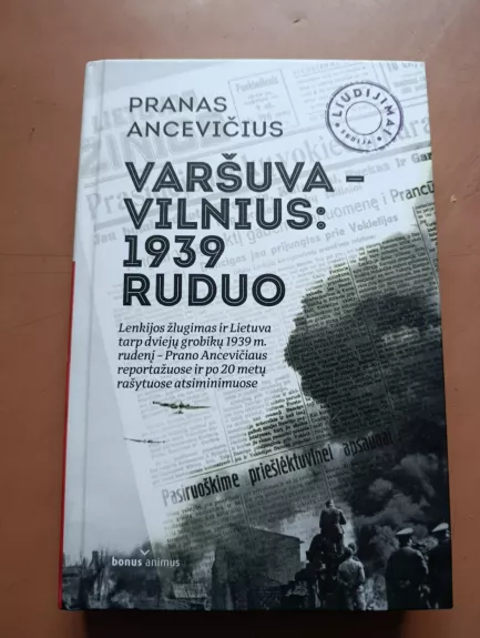 Varšuva - Vilnius: 1939 Ruduo