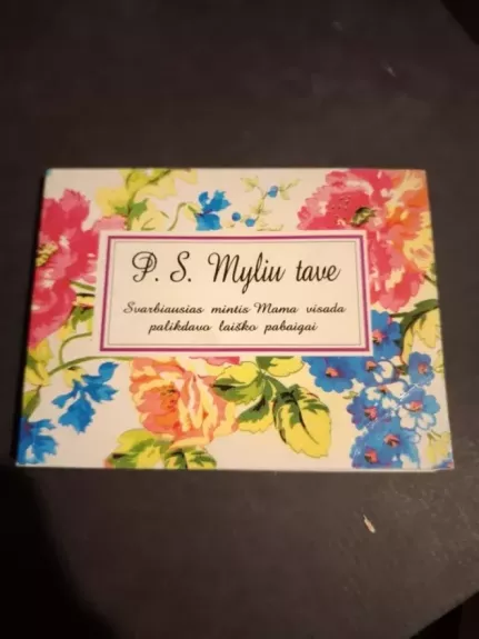 P. S. Myliu tave
