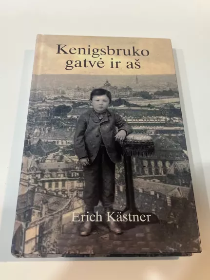 Kenigsburgo gatvė ir aš