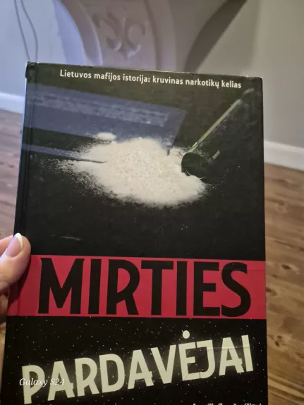Mirties pardavėjai. Lietuvos mafijos istorija