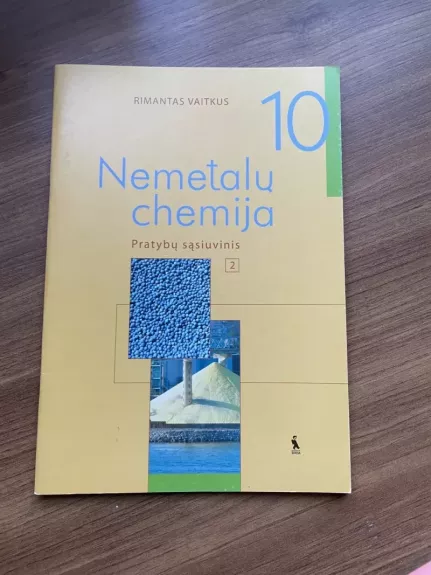 Nemetalų chemija 10 kl. Pratybų sąsiuvinis (2 dalis)