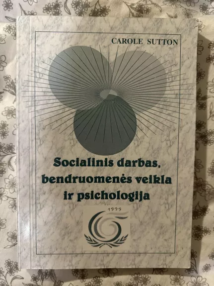 Socialinis darbas, bendruomenės veikla ir psichologija