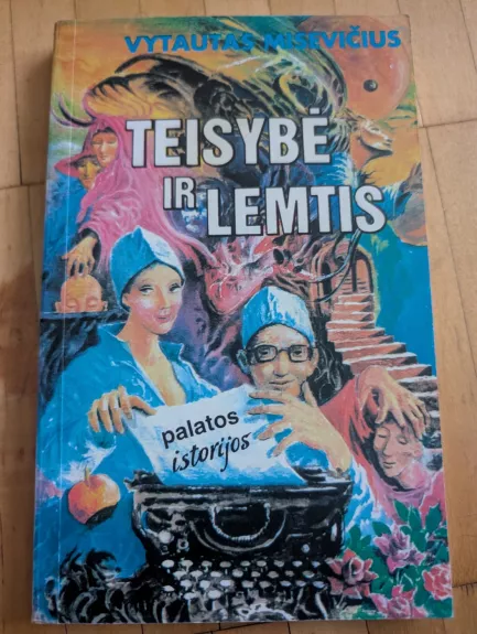 Teisybė ir lemtis