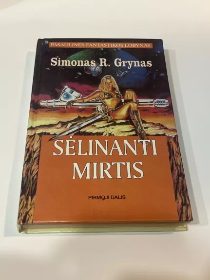 Sėlinanti Mirtis. Karas (1 knyga)