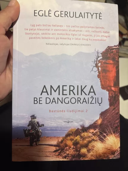 AMERIKA BE DANGORAIŽIŲ: bastūnės liudijimai