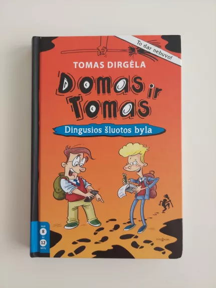 Domas ir Tomas. Dingusios šluotos byla