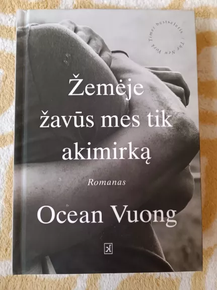 Žemėje žavūs mes tik akimirką