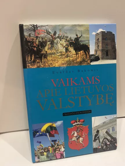 Vaikams apie lietuvos valstybe