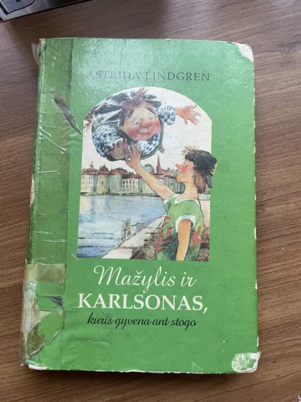 Mažylis ir Karlsonas, kuris gyvena ant stogo