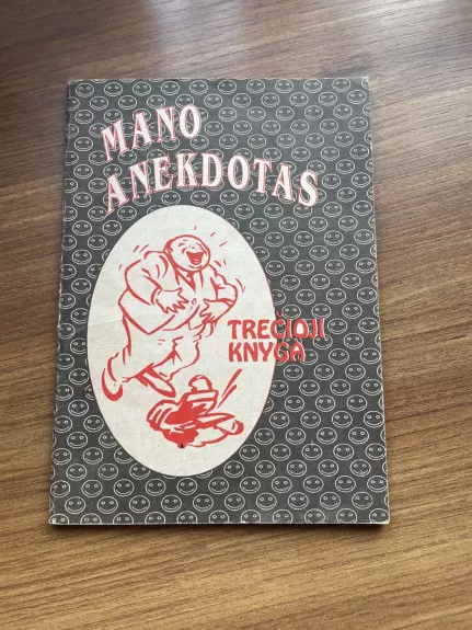 Mano anekdotas (3 knyga)