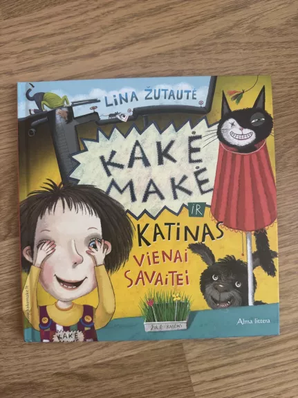 Kakė Makė ir katinas vienai savaitei