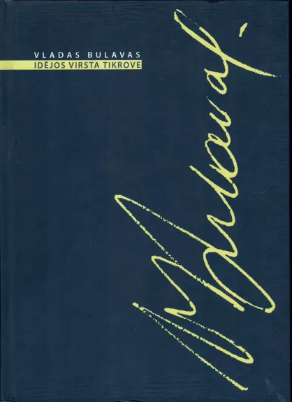 Idėjos virsta tikrove