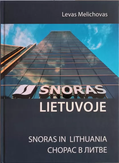 SNORAS LIETUVOJE