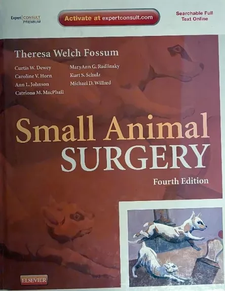 Small Animal Surgery (Fourth Edition)