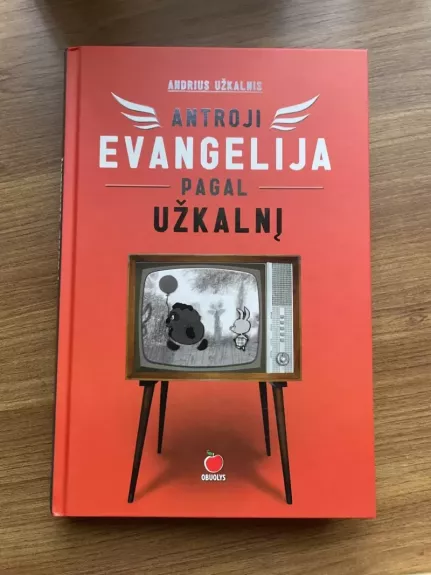 Antroji evangelija pagal Užkalnį