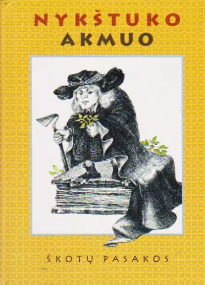 Nykštuko akmuo. Škotų pasakos