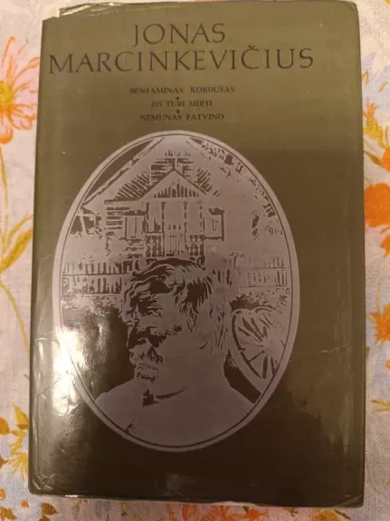 Benjaminas Kordušas. Jis turi mirti. Nemunas patvino