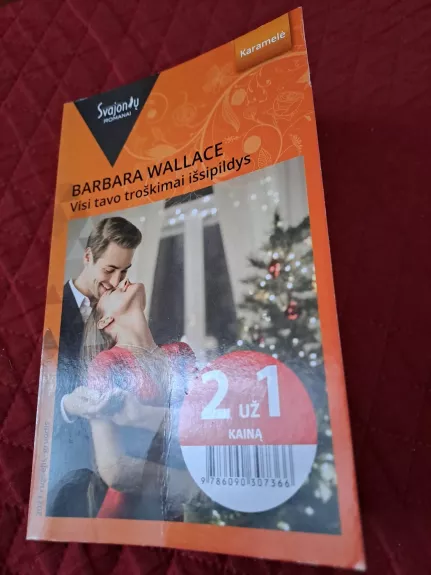 Visi tavo troškimai išsipildys