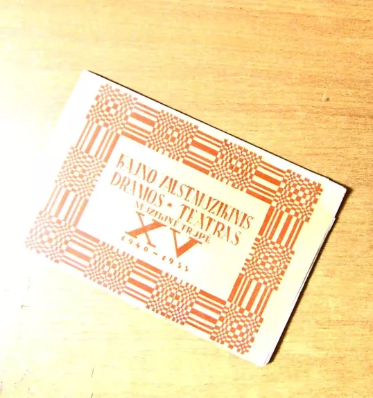 Kauno valst.muzikinis dramos teatras 1940-1955