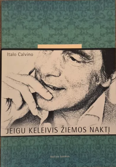 Jeigu keleivis žiemos naktį