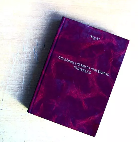 Geležinkelio kelio priežiūros taisyklės