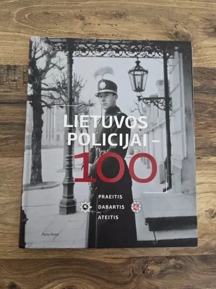Lietuvos policijai - 100