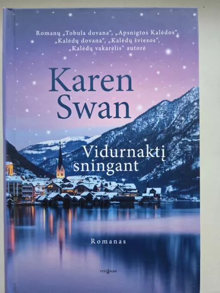 Vidurnaktį sningant