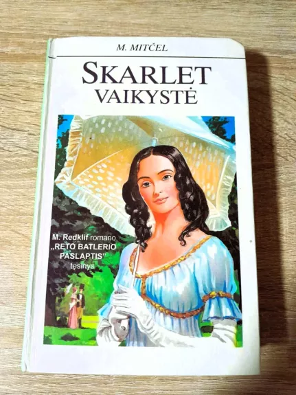 Skarlet vaikystė