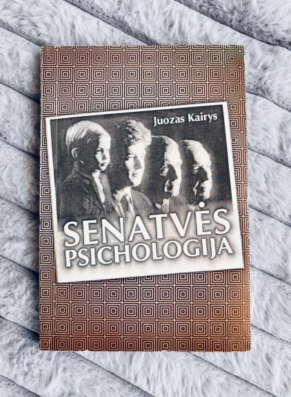 Senatvės psichologija