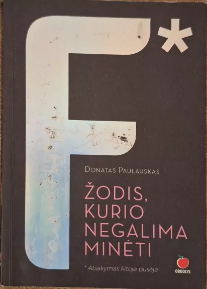 Feminizmas - žodis, kurio negalima minėti