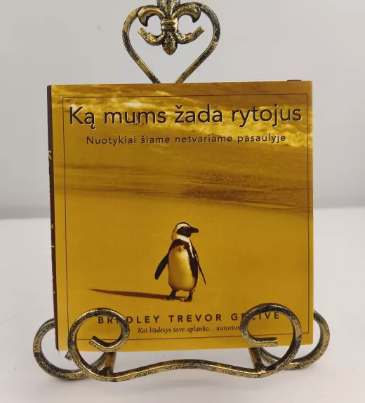 Ką mums žada rytojus: nuotykiai šiame netvariame pasaulyje