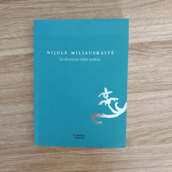 Juodvarniais išlėkė žodžiai