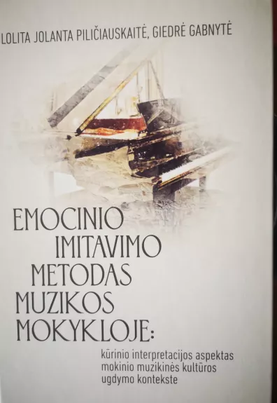Emocinio imitavimo metodas muzikos mokykloje