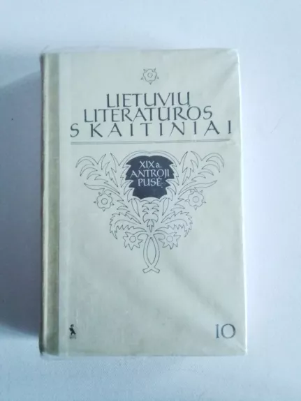 Lietuvių literatūros skaitiniai XIX a. antroji pusė 10 klasei