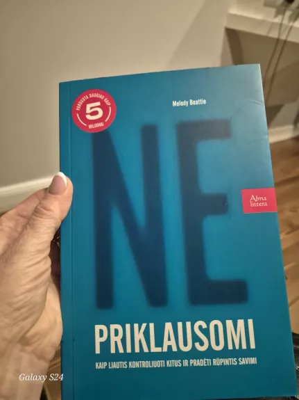 Nepriklausomi. Kaip liautis kontroliuoti kitus ir pradėti rūpintis savimi