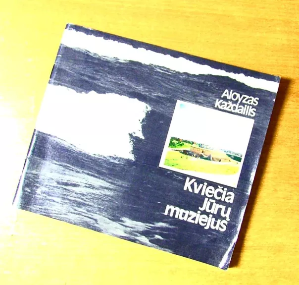 Kviečia jūrų muziejus