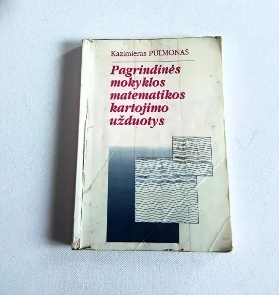 Pagrindinės mokyklos matematikos kartojimo užduotys