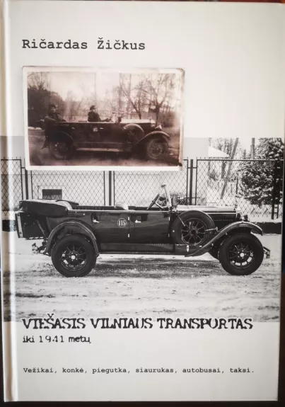 Viešasis Vilniaus transportas iki 1941 metų