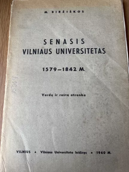 Senasis Vilniaus universitetas 1579 - 1842 m.