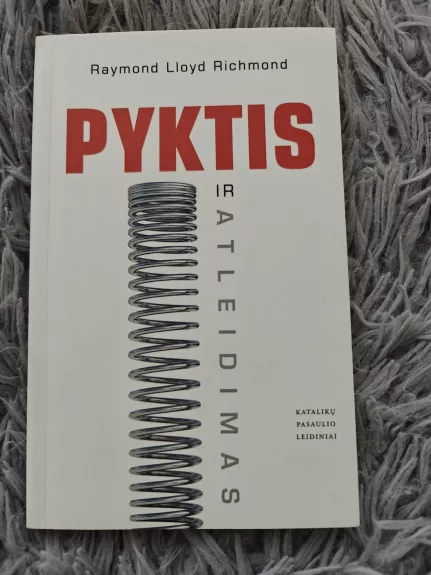 Pyktis ir atleidimas