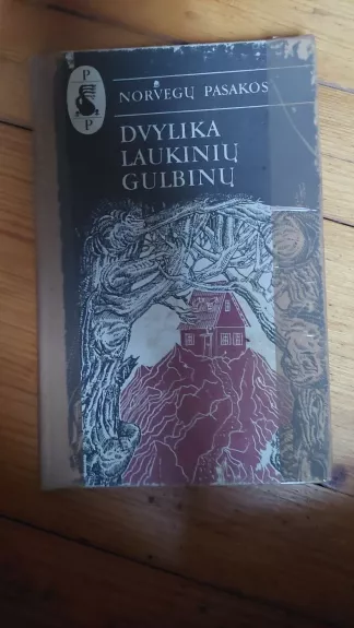 Dvylika laukinių gulbių