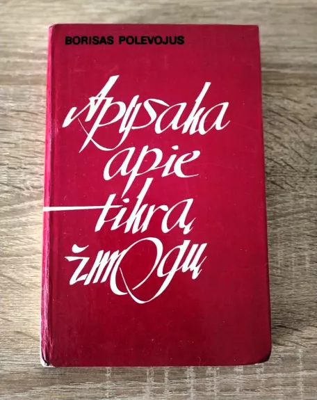 Apysaka apie tikrą žmogų