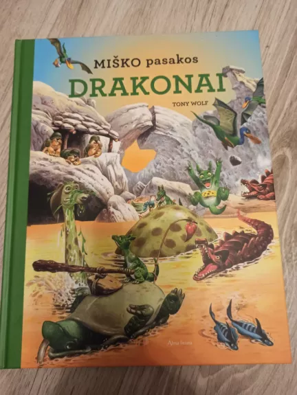 Drakonai. Miško pasakos