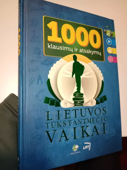1000 klausimų ir atsakymų. Lietuvos tūkstantmečio vaikai